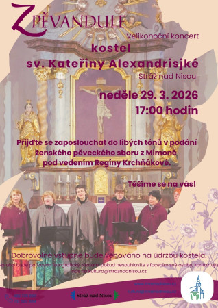 29.03.2026 Velikonoční koncert - Kostel sv. Kateřiny Alexandrijské - Stráž n/Nisou